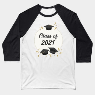 class of 2021 Baseball T-Shirt